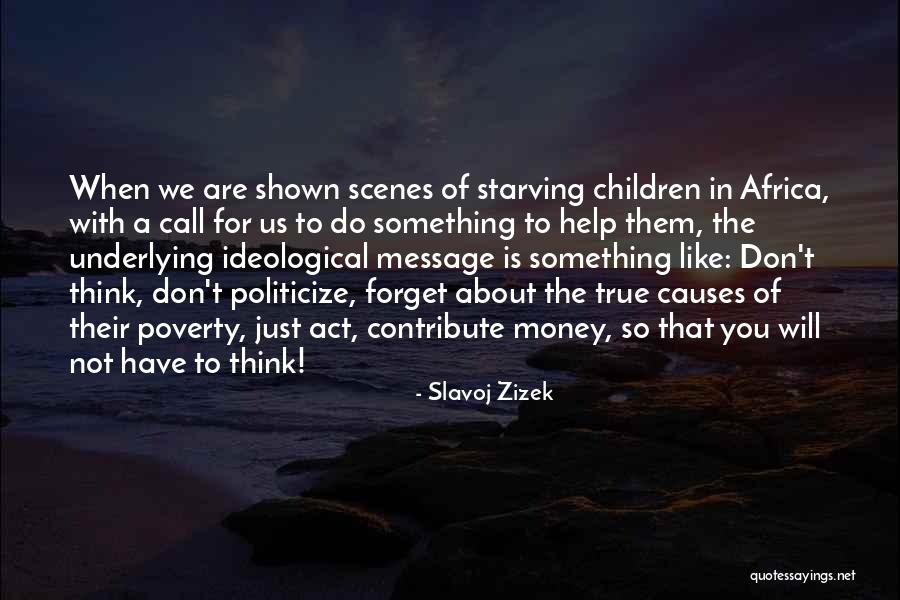 Venantie Quotes By Slavoj Zizek Venantie Quotes By Slavoj Zizek