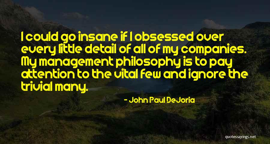 Venata Quotes By John Paul DeJoria