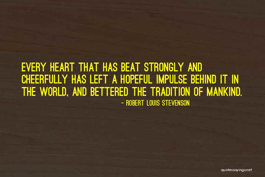 Vencedora Mexican Quotes By Robert Louis Stevenson Vencedora Mexican Quotes By Robert Louis Stevenson