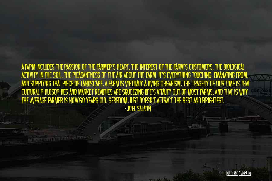 Venceslau Morais Quotes By Joel Salatin Venceslau Morais Quotes By Joel Salatin