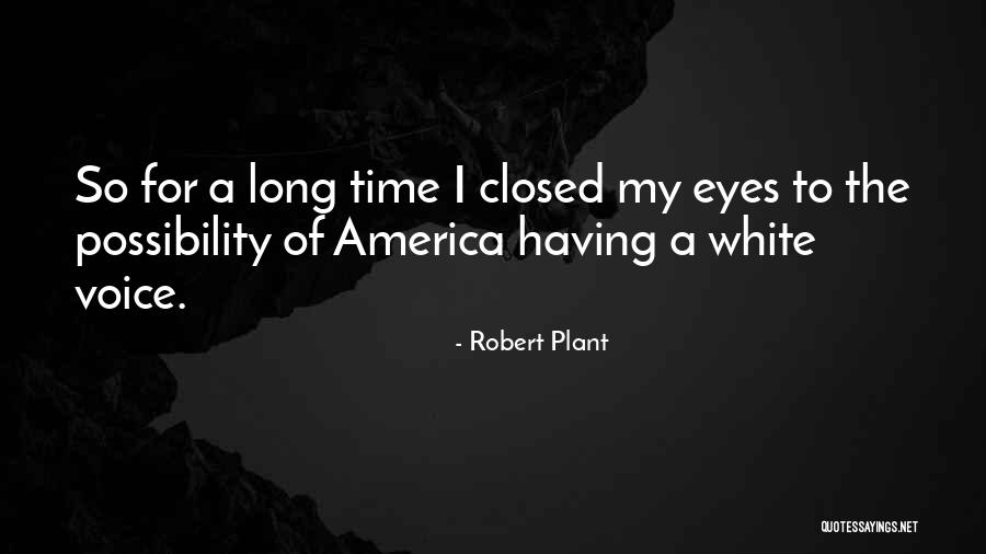 Venceslava Quotes By Robert Plant Venceslava Quotes By Robert Plant