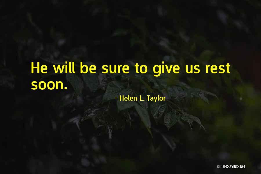 Vendana Quotes By Helen L. Taylor Vendana Quotes By Helen L. Taylor