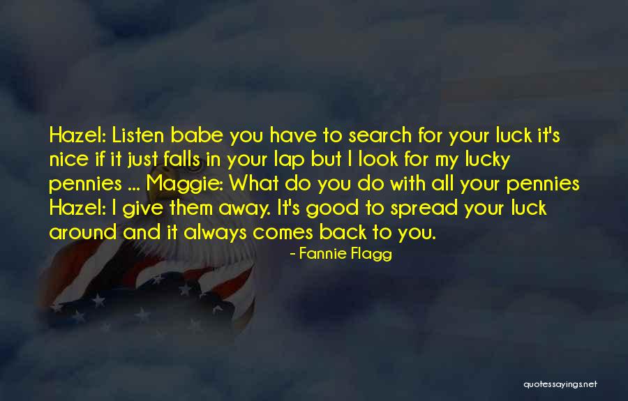 Vendara Quotes By Fannie Flagg Vendara Quotes By Fannie Flagg