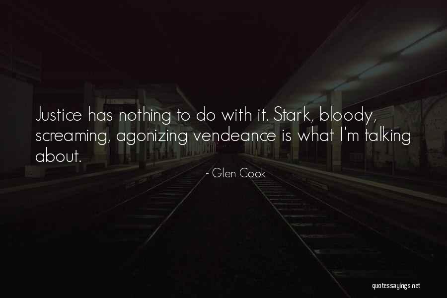 Vendeance Quotes By Glen Cook Vendeance Quotes By Glen Cook