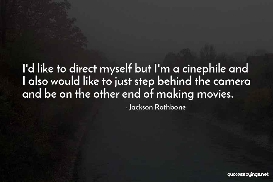 Vendemmia 2016 Quotes By Jackson Rathbone Vendemmia 2016 Quotes By Jackson Rathbone