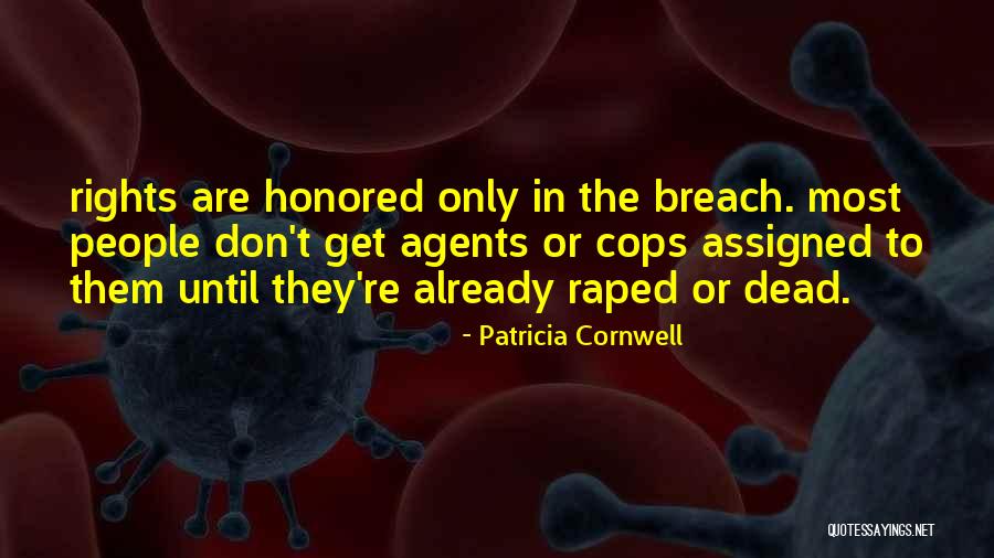 Vendera Resources Quotes By Patricia Cornwell Vendera Resources Quotes By Patricia Cornwell