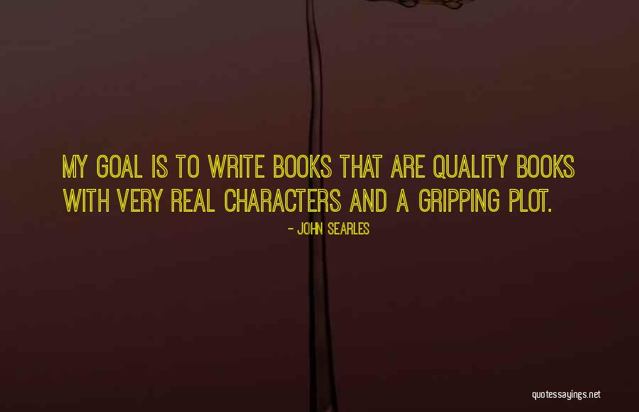 Vendetta 2013 Quotes By John Searles Vendetta 2013 Quotes By John Searles