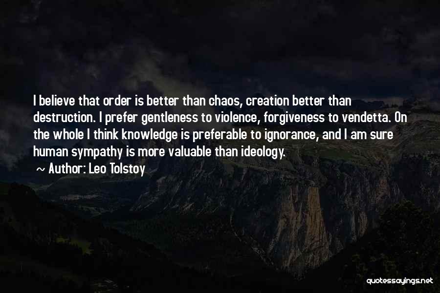 Vendetta Quotes By Leo Tolstoy