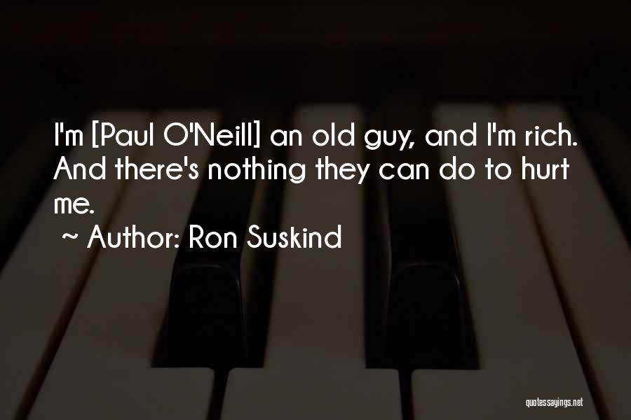 Vendetta Quotes By Ron Suskind