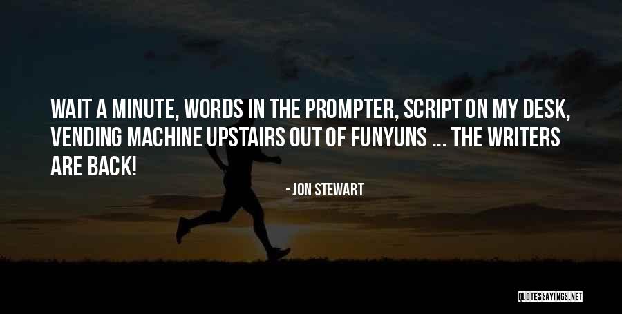 Vending Machines Quotes By Jon Stewart Vending Machines Quotes By Jon Stewart