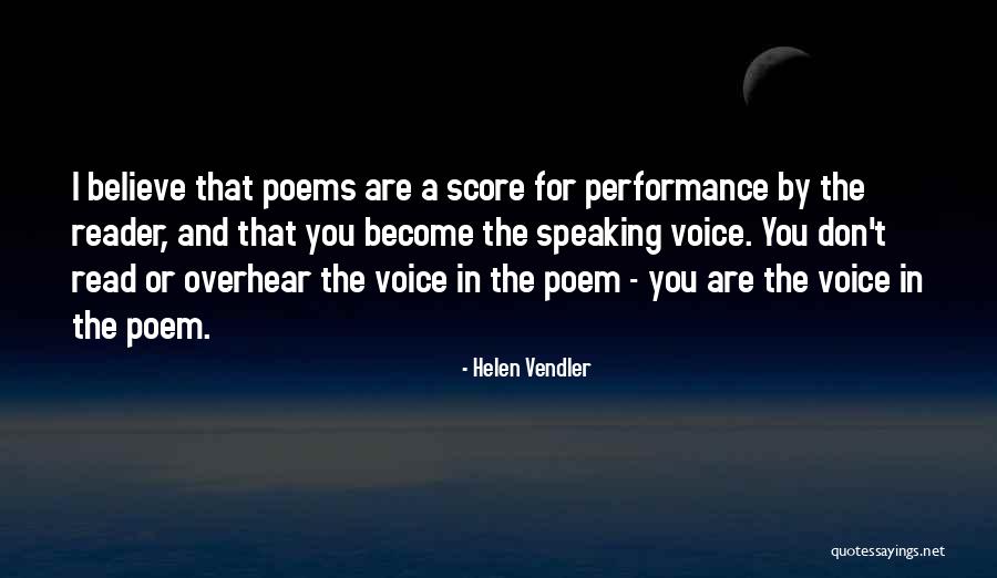 Vendler Poems Quotes By Helen Vendler