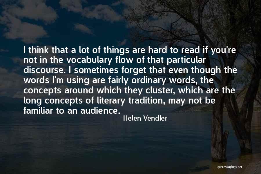 Vendler Quotes By Helen Vendler Vendler Quotes By Helen Vendler