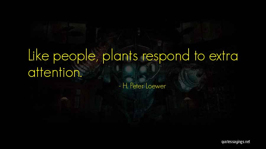 Vendrame Ezio Quotes By H. Peter Loewer Vendrame Ezio Quotes By H. Peter Loewer