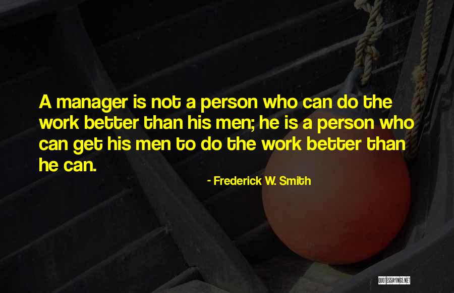 Veneapp Quotes By Frederick W. Smith Veneapp Quotes By Frederick W. Smith