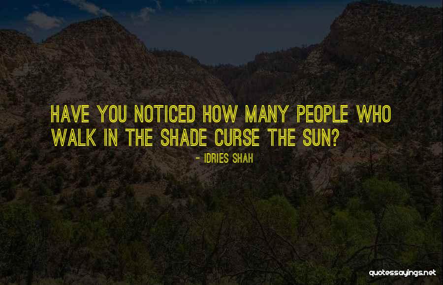 Venedig Parken Quotes By Idries Shah Venedig Parken Quotes By Idries Shah