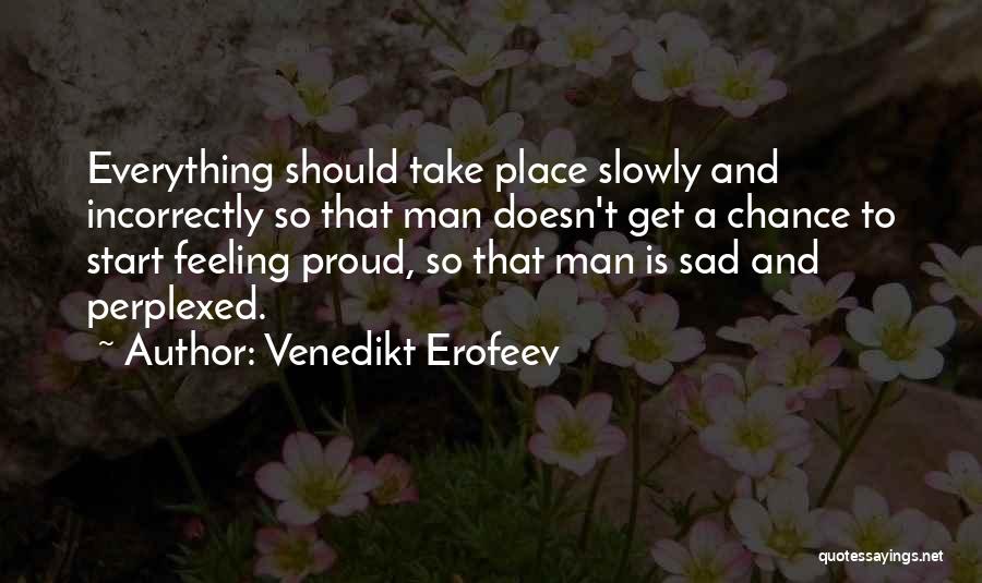 Venedikt Erofeev Quotes 1052365