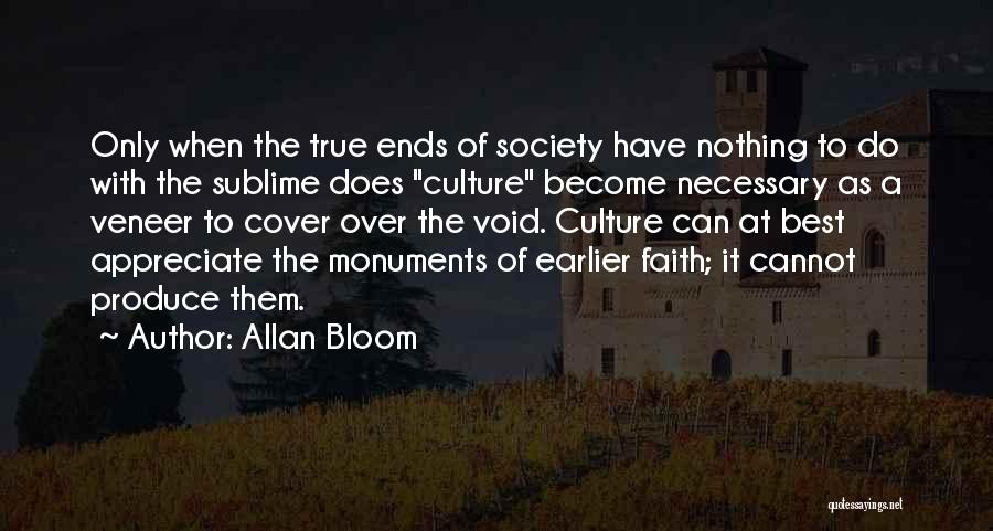 Veneer Quotes By Allan Bloom