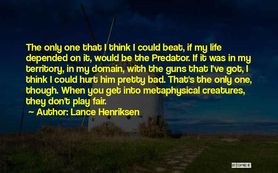 Veneerwork Quotes By Lance Henriksen