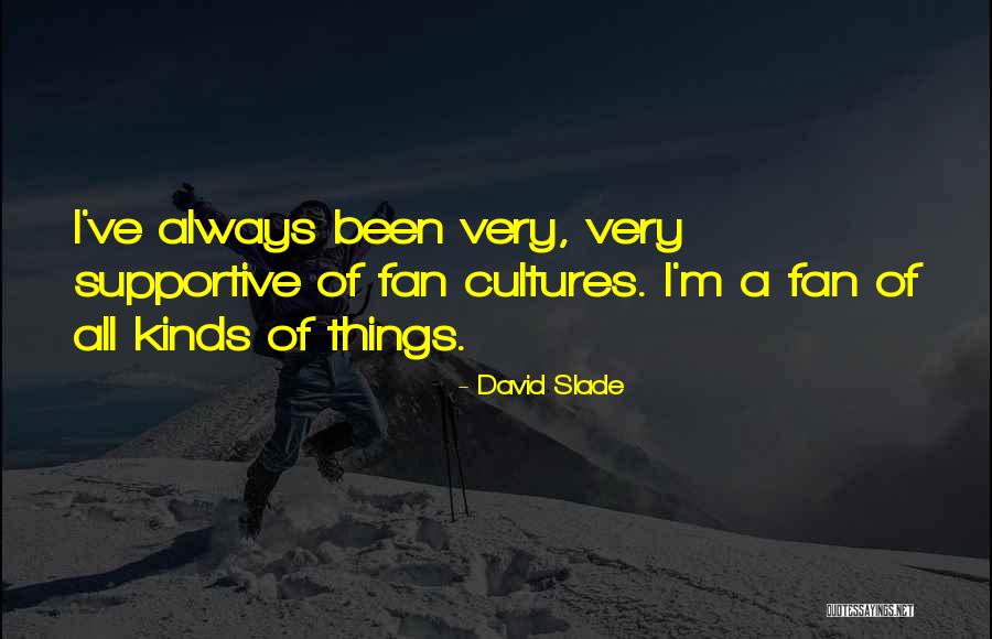 Venegoni Quotes By David Slade Venegoni Quotes By David Slade