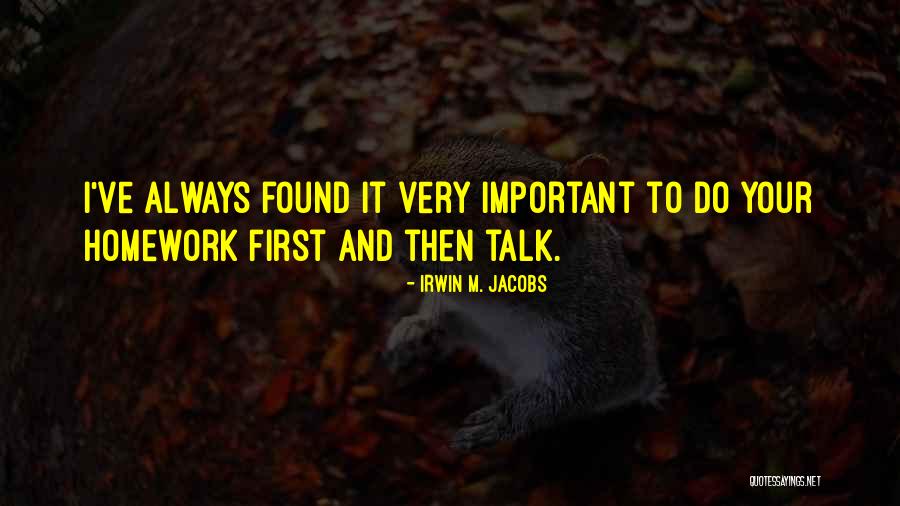 Veneno Hbo Quotes By Irwin M. Jacobs Veneno Hbo Quotes By Irwin M. Jacobs