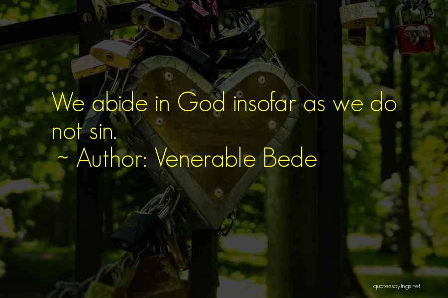 Venerable Bede Quotes 1585612