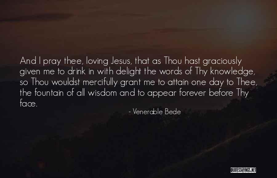 Venerable Bede Quotes 2016185