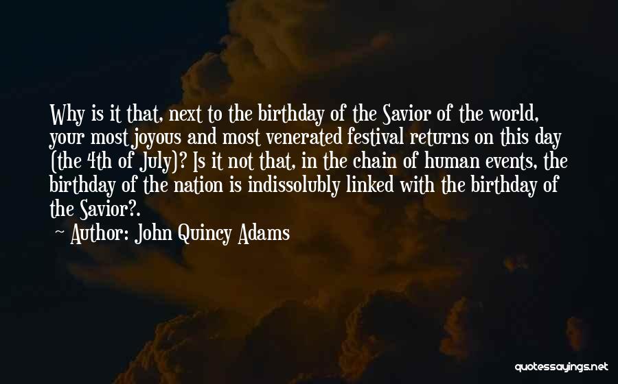 Venerated Quotes By John Quincy Adams