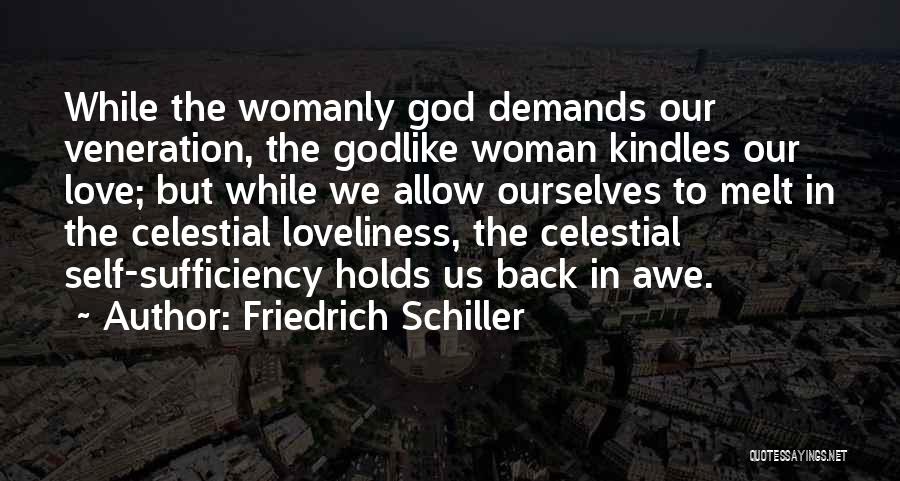 Veneration Quotes By Friedrich Schiller