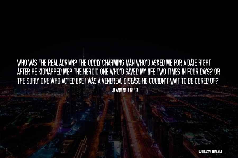 Venereal Disease Quotes By Jeaniene Frost