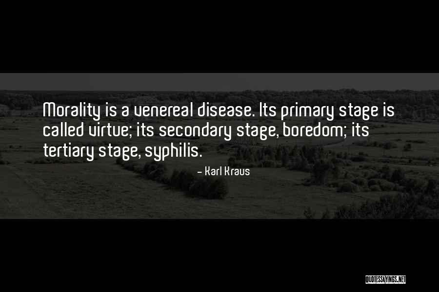 Venereal Disease Quotes By Karl Kraus