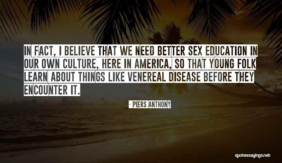 Venereal Disease Quotes By Piers Anthony