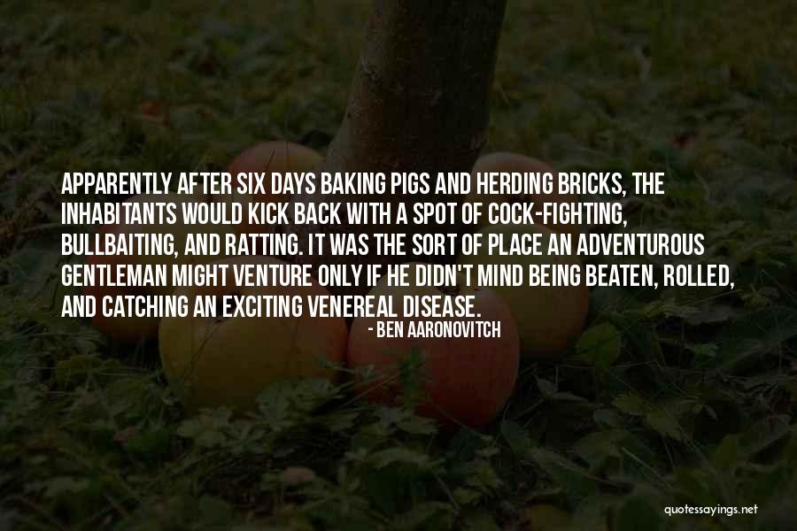 Venereal Quotes By Ben Aaronovitch