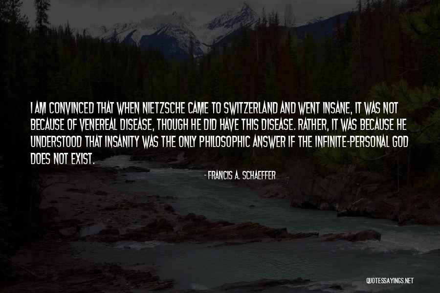 Venereal Quotes By Francis A. Schaeffer