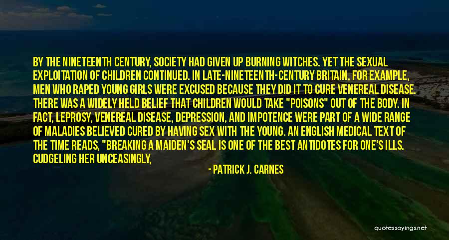 Venereal Quotes By Patrick J. Carnes