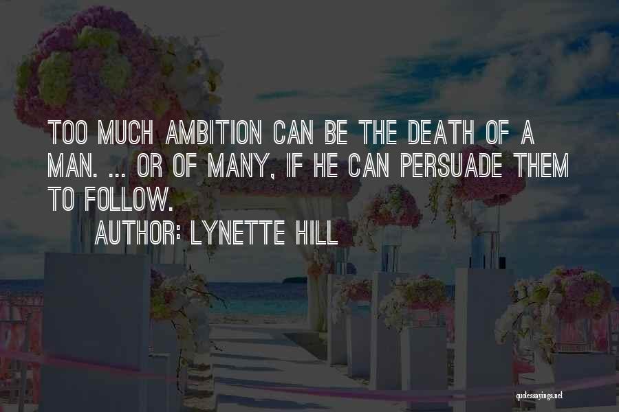 Venerealees Quotes By Lynette Hill