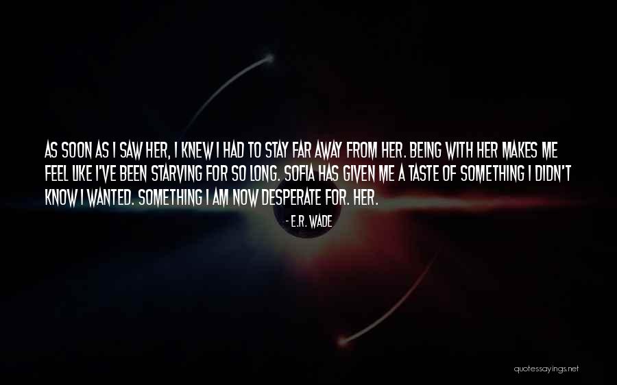 Venereas From Game Quotes By E.R. Wade Venereas From Game Quotes By E.R. Wade