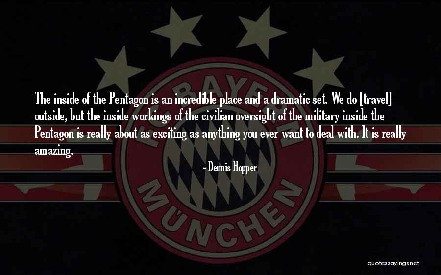 Venerina Quotes By Dennis Hopper Venerina Quotes By Dennis Hopper