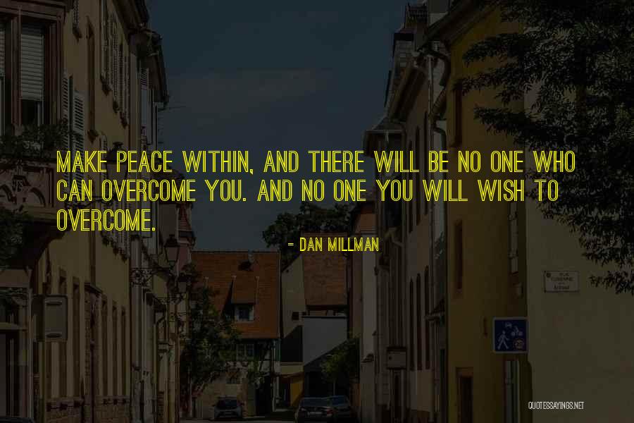 Venerologie Quotes By Dan Millman Venerologie Quotes By Dan Millman