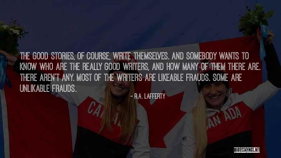 Veneros Smithfield Quotes By R.A. Lafferty Veneros Smithfield Quotes By R.A. Lafferty