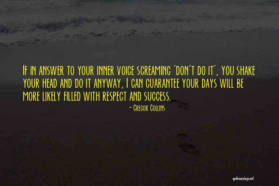 Veneroso Quotes By Gregor Collins Veneroso Quotes By Gregor Collins