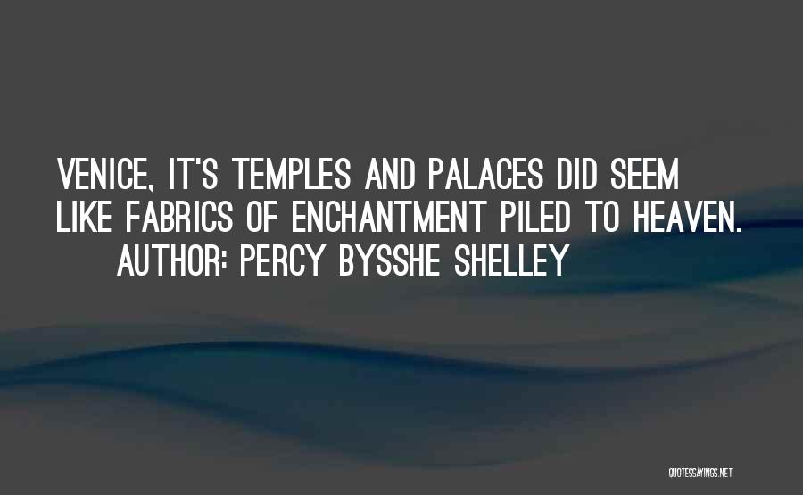 Venezia Italy Quotes By Percy Bysshe Shelley