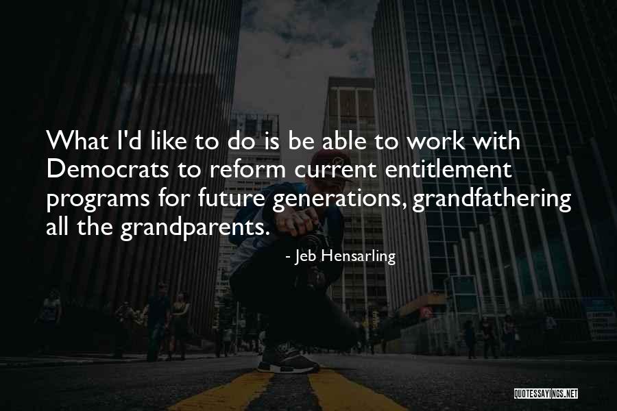Venezolanas Quotes By Jeb Hensarling Venezolanas Quotes By Jeb Hensarling