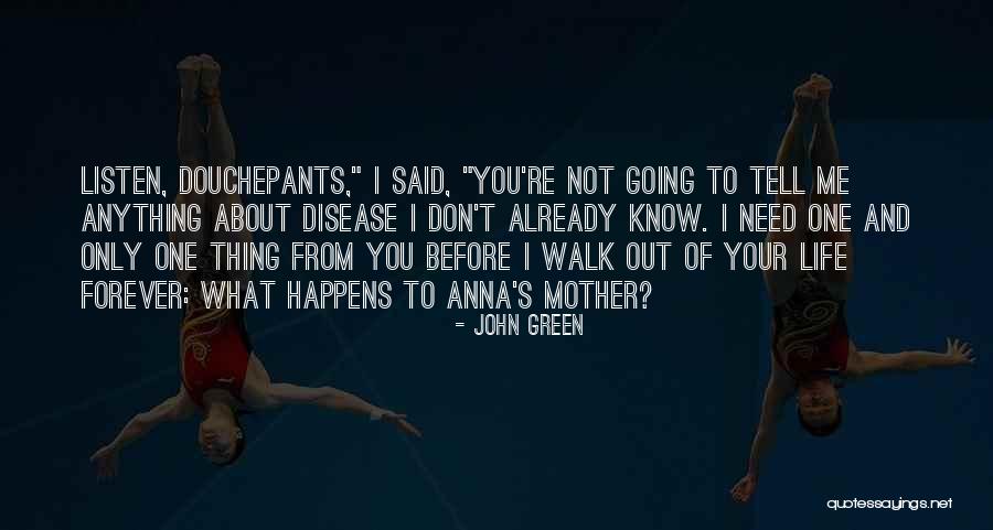 Venezolanas Quotes By John Green Venezolanas Quotes By John Green