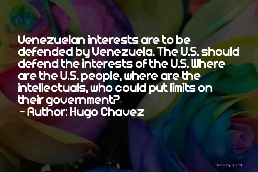 Venezuela Chavez Quotes By Hugo Chavez
