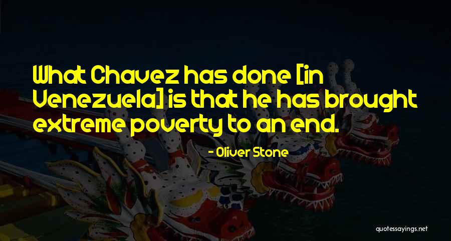 Venezuela Chavez Quotes By Oliver Stone