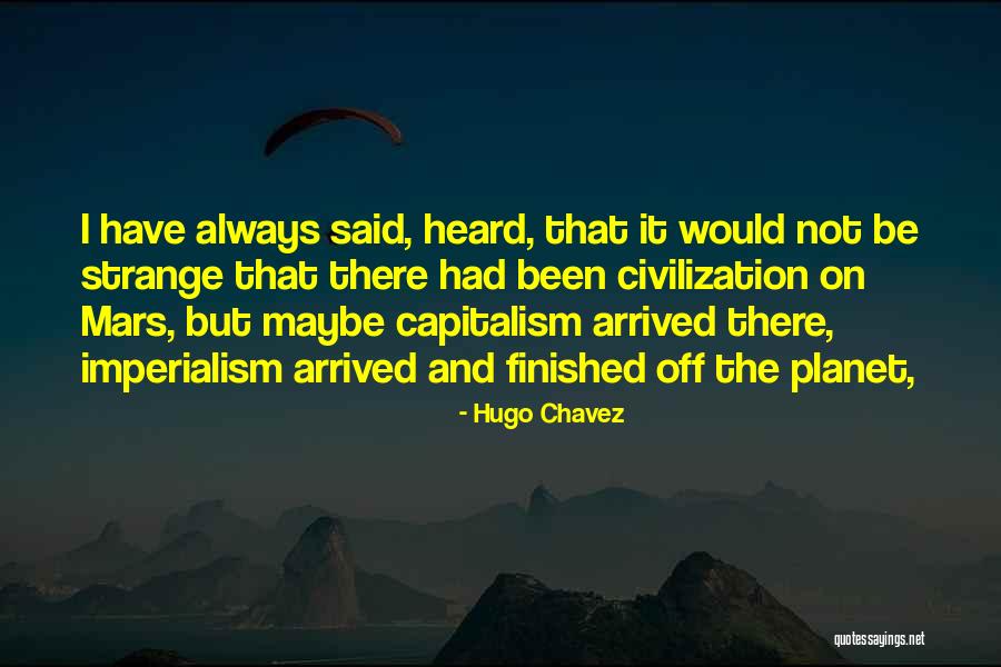 Venezuela Quotes By Hugo Chavez Venezuela Quotes By Hugo Chavez