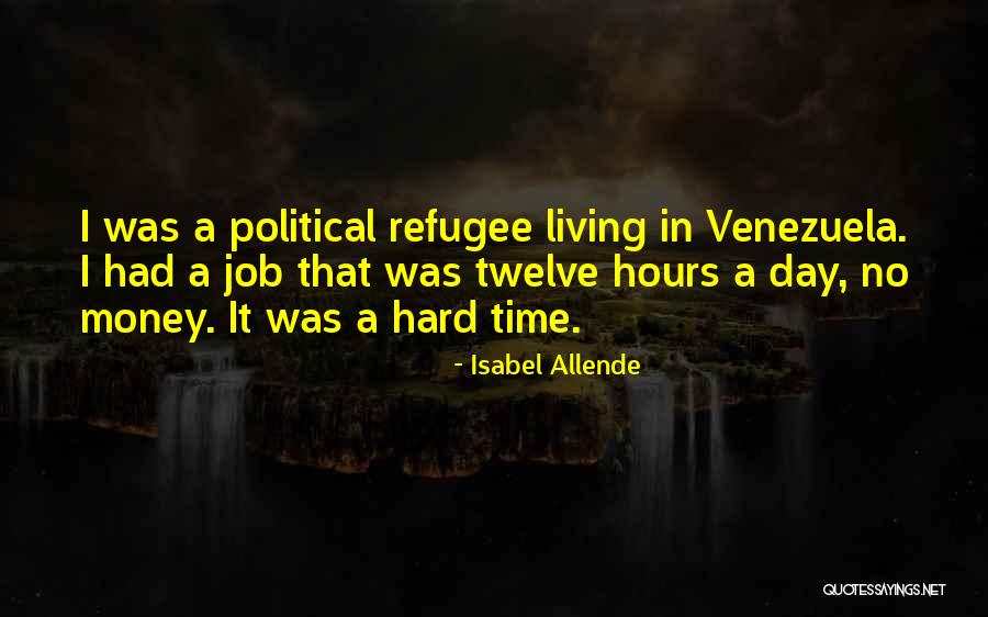 Venezuela Quotes By Isabel Allende Venezuela Quotes By Isabel Allende