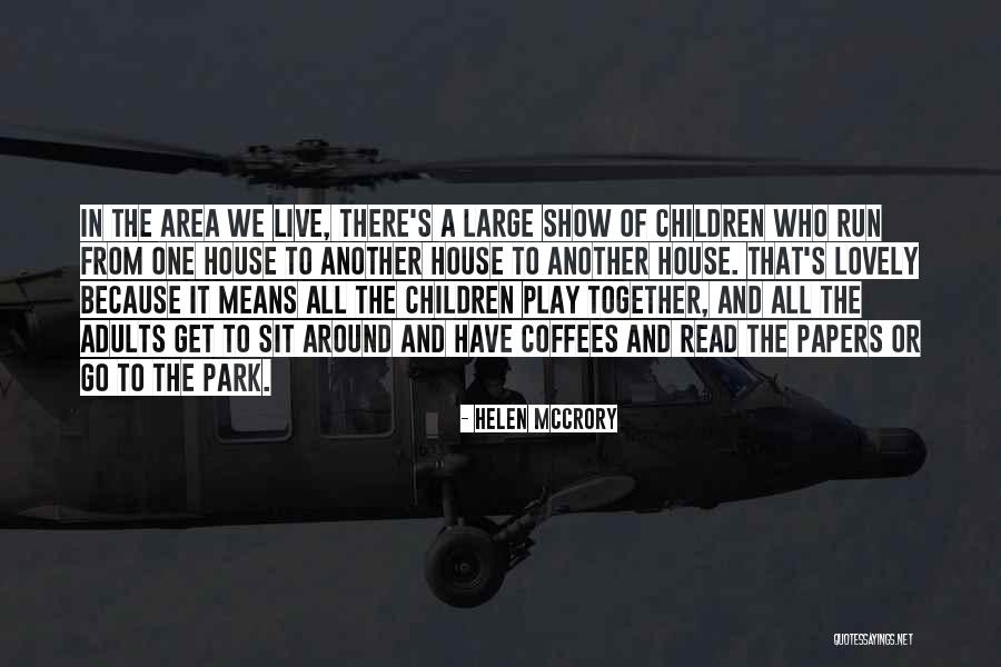 Vengara Auditorium Quotes By Helen McCrory Vengara Auditorium Quotes By Helen McCrory