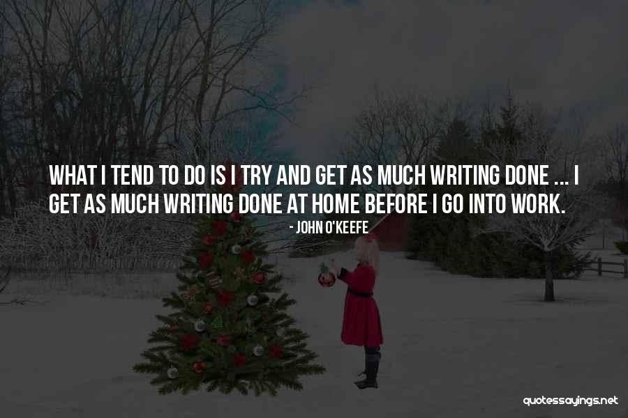 Vengativo Yo Quotes By John O'Keefe Vengativo Yo Quotes By John O'Keefe