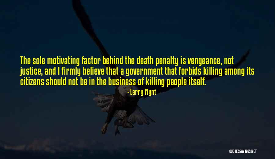 Vengeance And Justice Quotes By Larry Flynt Vengeance And Justice Quotes By Larry Flynt